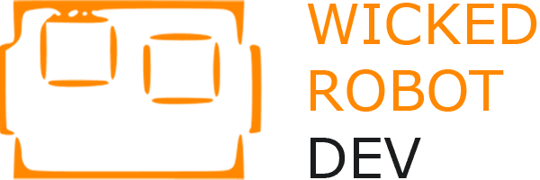 Wicked Robot Development